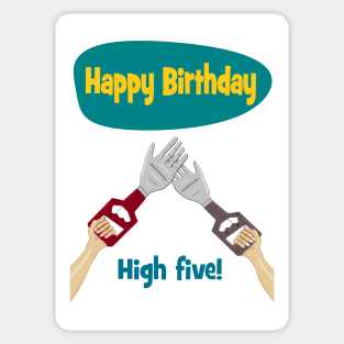 Robot hand - high five happy birthday Sticker